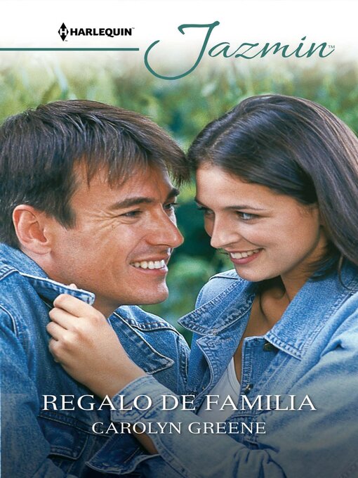 Title details for Regalo de familia by Carolyn Greene - Available